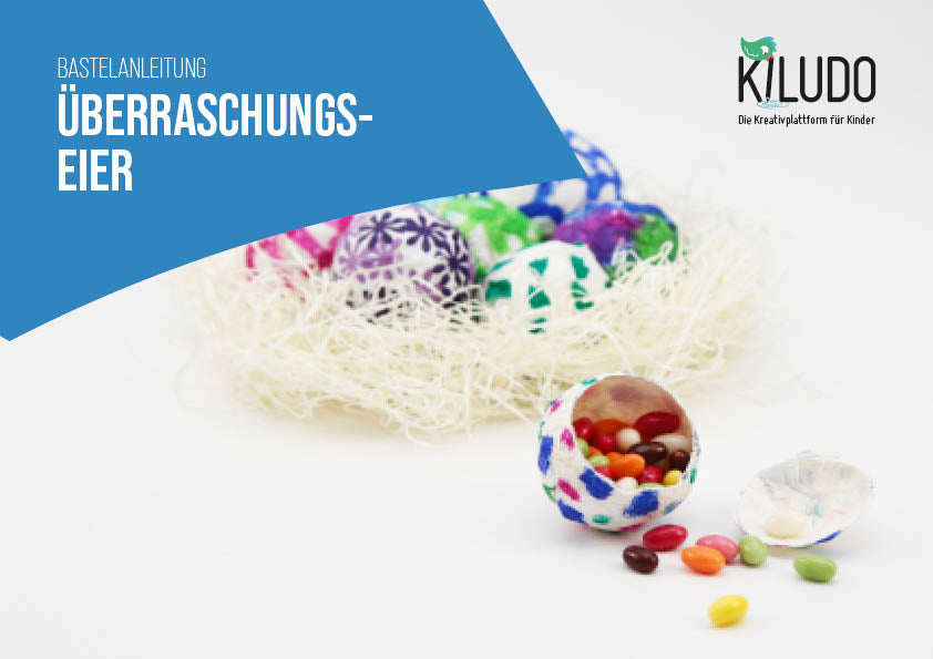 Bastelanleitung «Überraschungseier»